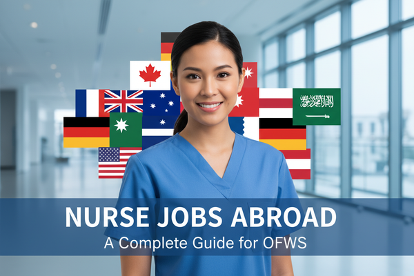 Nurse Jobs Abroad: A Complete Guide for OFWs